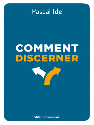 cover image of Comment discerner